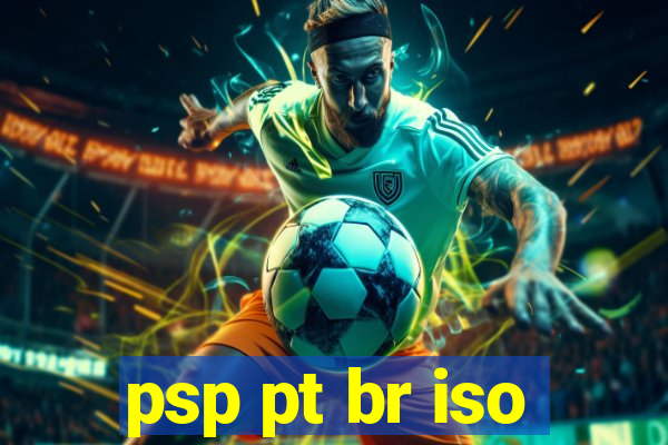 psp pt br iso